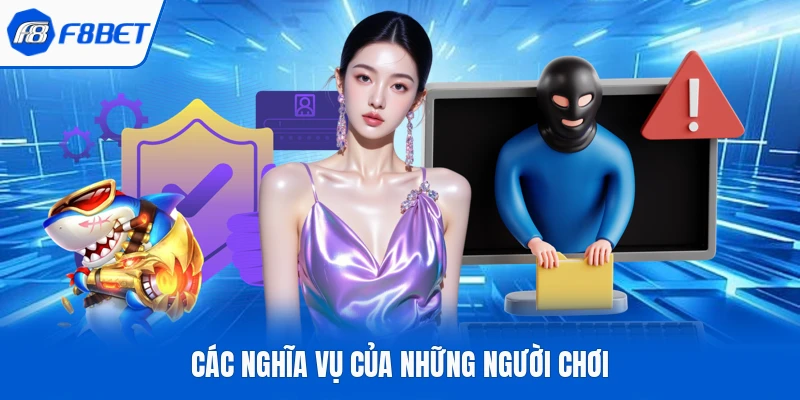 Các nghĩa vụ của những người chơi